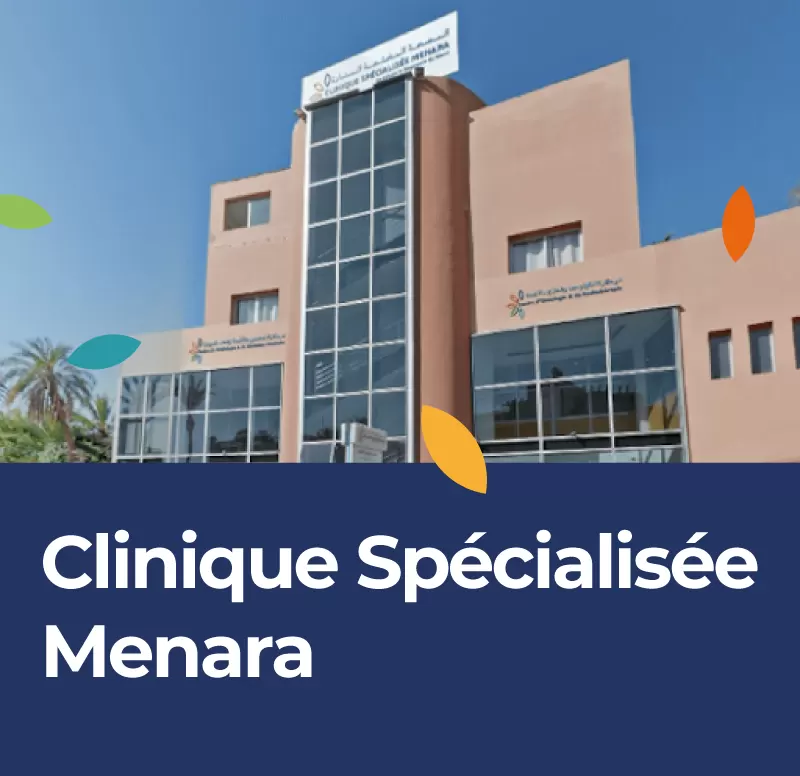Clinique Spécialisée Menara à Marrakech